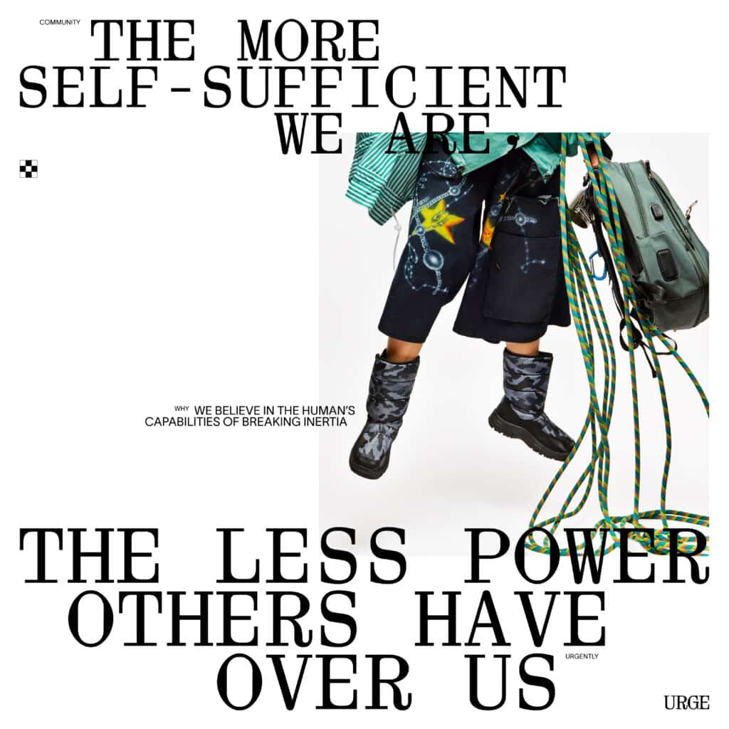 URGE. The more self-sufficient we are, the less power others have over us.